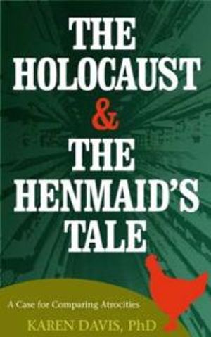 Holocaust And The Henmaid'S Tale