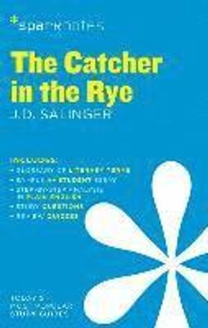 The Catcher in the Rye SparkNotes Literature Guide