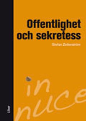 Offentlighet och sekretess | 1:a upplagan