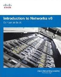Introduction to Networks v6 Companion Guide, 1/e Cisco Networking Academy | 0:e upplagan