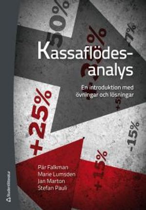 Kassaflödesanalys : en introduktion med övningar och lösningar |  2:e upplagan