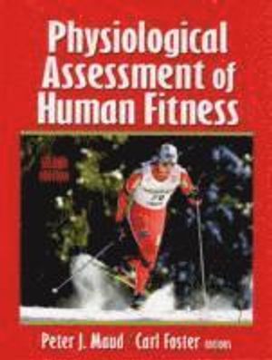 Physiological Assessment of Human Fitness |  2:e upplagan