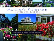 Martha's Vineyard Houses And Gardens