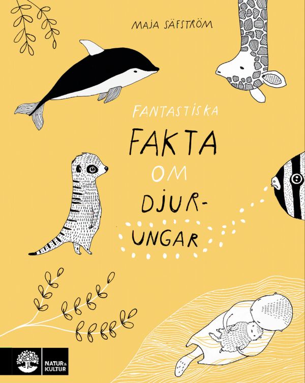Fantastiska fakta om djurungar | 1:a upplagan