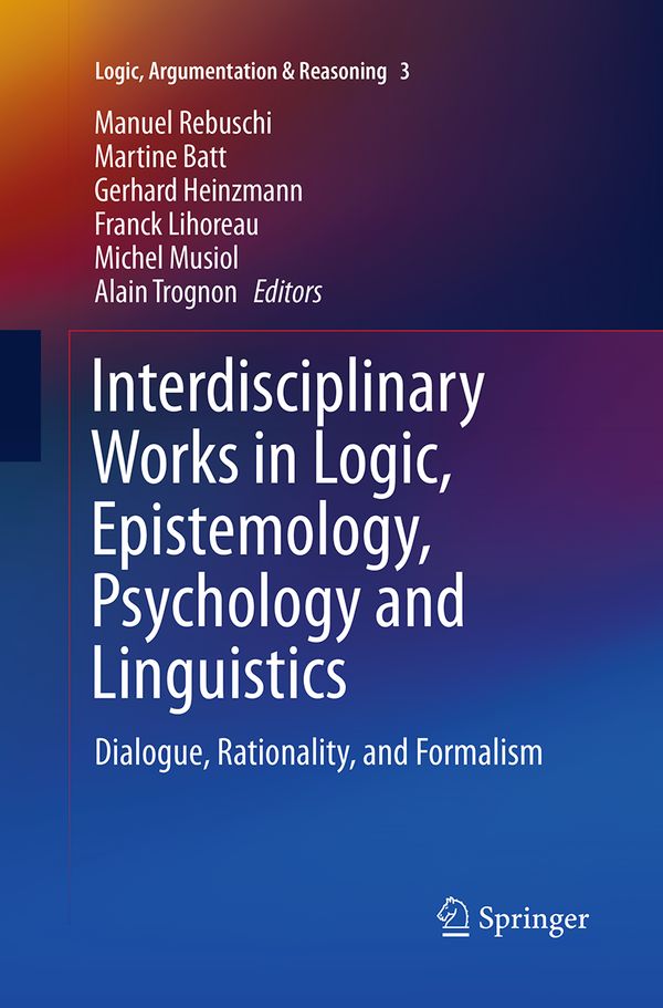 Interdisciplinary Works in Logic, Epistemology, Psychology and Linguistics | 1:a upplagan