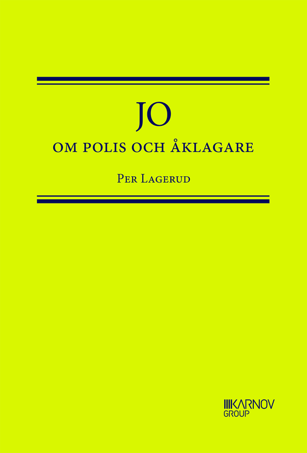JO om Polis och Åklagare | 1:a upplagan