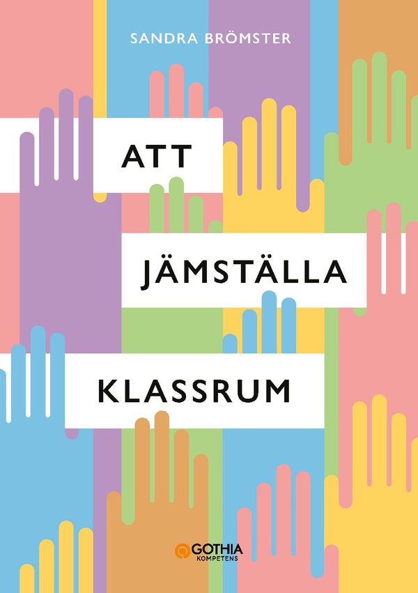 Att jämställa klassrum | 1:a upplagan
