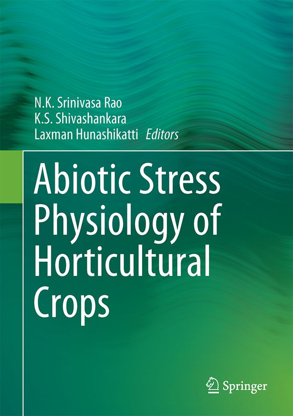 Abiotic Stress Physiology of Horticultural Crops | 1:a upplagan