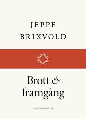 Brott och framgång | 1:a upplagan