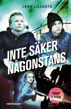 Inte säker någonstans | 1:a upplagan