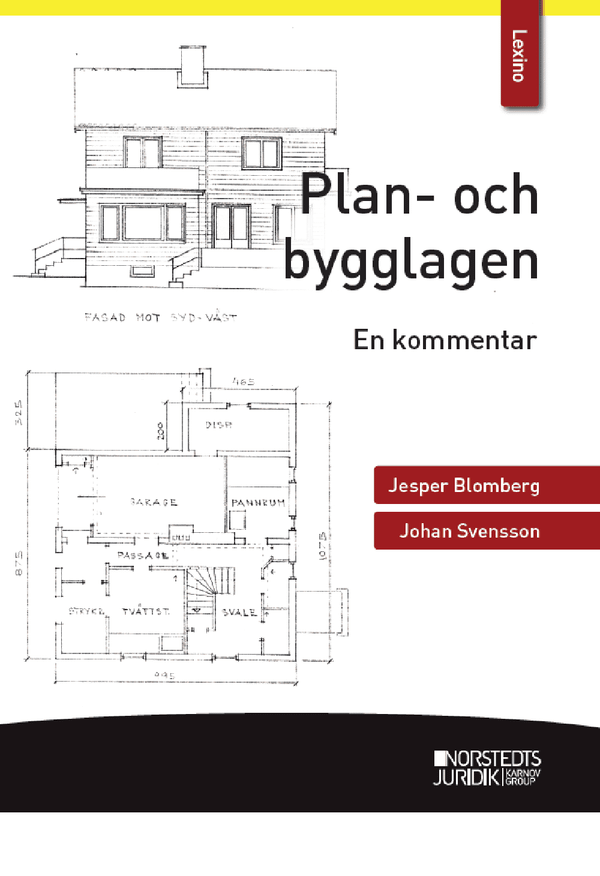Plan- och bygglagen : En kommentar | 1:a upplagan