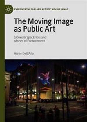 The Moving Image as Public Art | 1:a upplagan