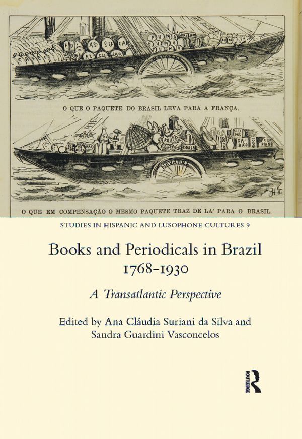Books and Periodicals in Brazil 1768-1930 | 1:a upplagan
