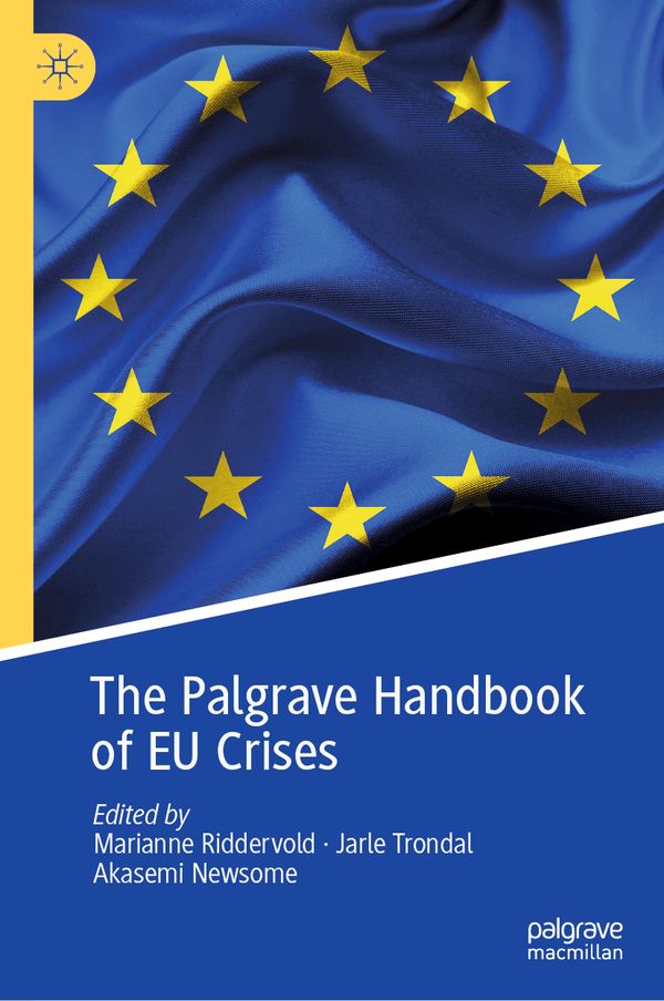 The Palgrave Handbook of EU Crises | 1:a upplagan