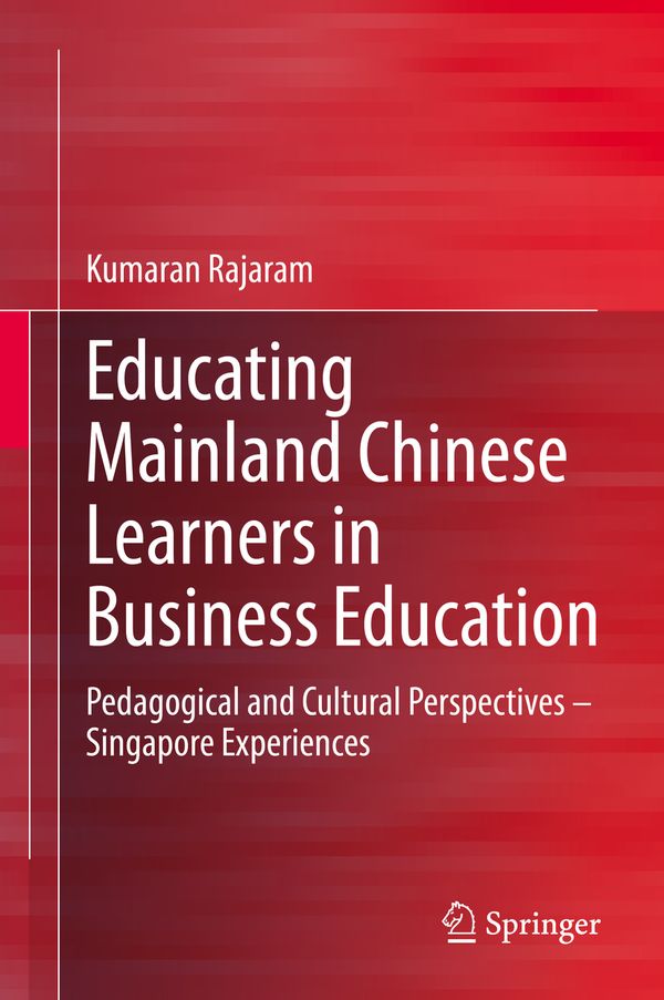 Educating Mainland Chinese Learners in Business Education | 1:a upplagan