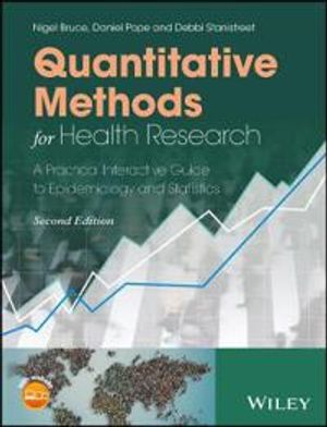 Quantitative Methods for Health Research: A Practical Interactive Guide to | 1:a upplagan