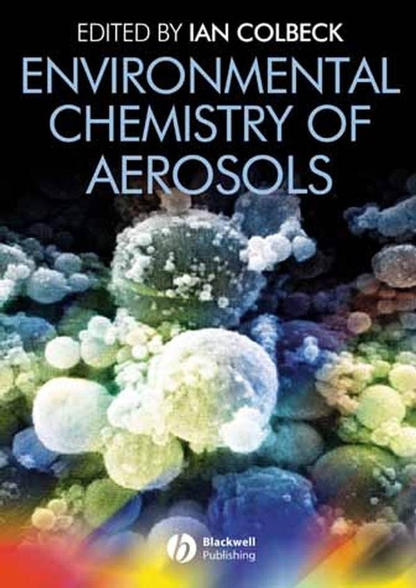 Environmental Chemistry of Aerosols | 1:a upplagan
