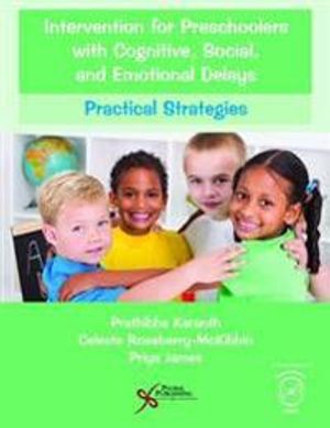 Intervention for Preschoolers with Cognitive, Social, and Emotional Delays