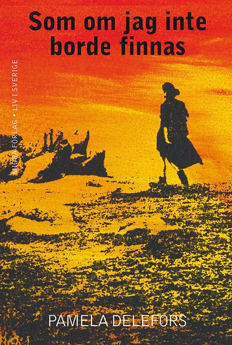 Som om jag inte borde finnas | 0:e upplagan