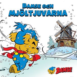 Bamse och mjöltjuvarna