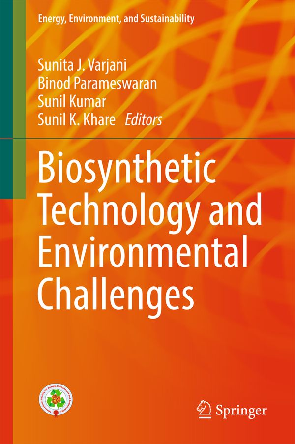 Biosynthetic Technology and Environmental Challenges | 1:a upplagan