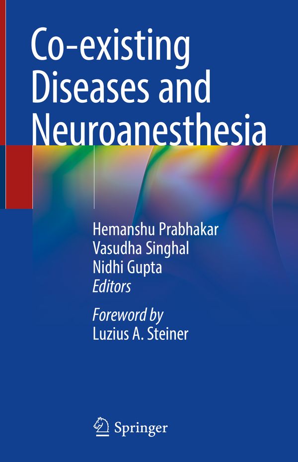Co-existing Diseases and Neuroanesthesia | 1:a upplagan