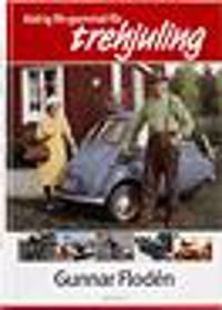 Aldrig för gammal för trehjuling | 0:e upplagan