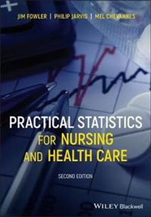 Practical Statistics for Nursing and Health Care |  2:e upplagan