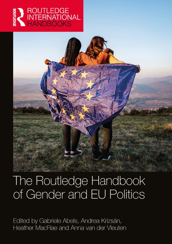 Routledge Handbook of Gender and EU Politics | 0:e upplagan