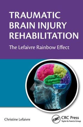 Traumatic Brain Injury Rehabilitation | 1:a upplagan