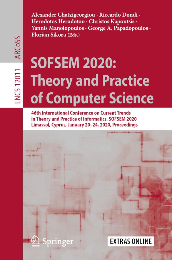 SOFSEM 2020: Theory and Practice of Computer Science | 1:a upplagan