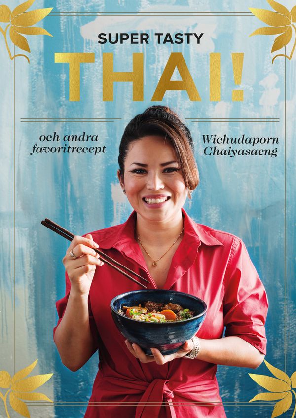 SUPER TASTY THAI! | 0:e upplagan