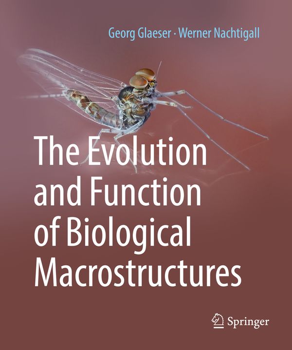 The Evolution and Function of Biological Macrostructures | 1:a upplagan
