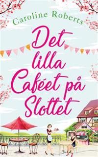 Det lilla caféet på slottet