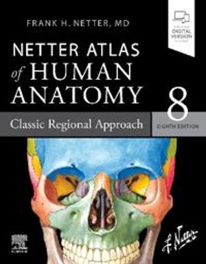 Netter Atlas of Human Anatomy | 8:e upplagan