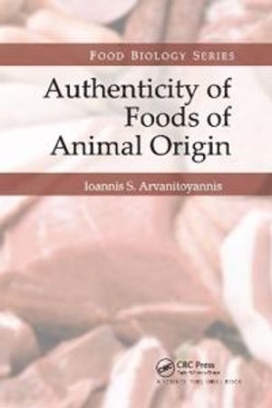 Authenticity of Foods of Animal Origin | 1:a upplagan