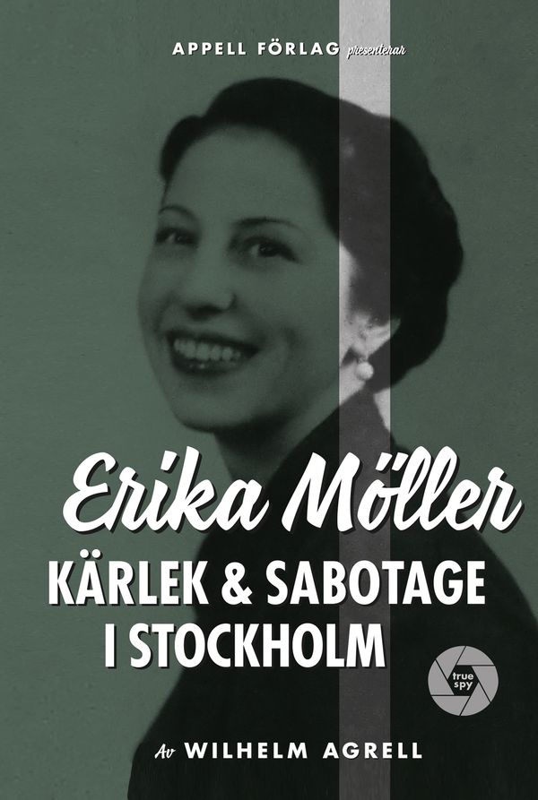Erika Möller – Kärlek och sabotage | 0:e upplagan