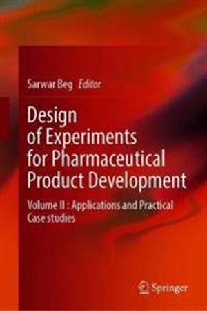 Design of Experiments for Pharmaceutical Product Development | 1:a upplagan