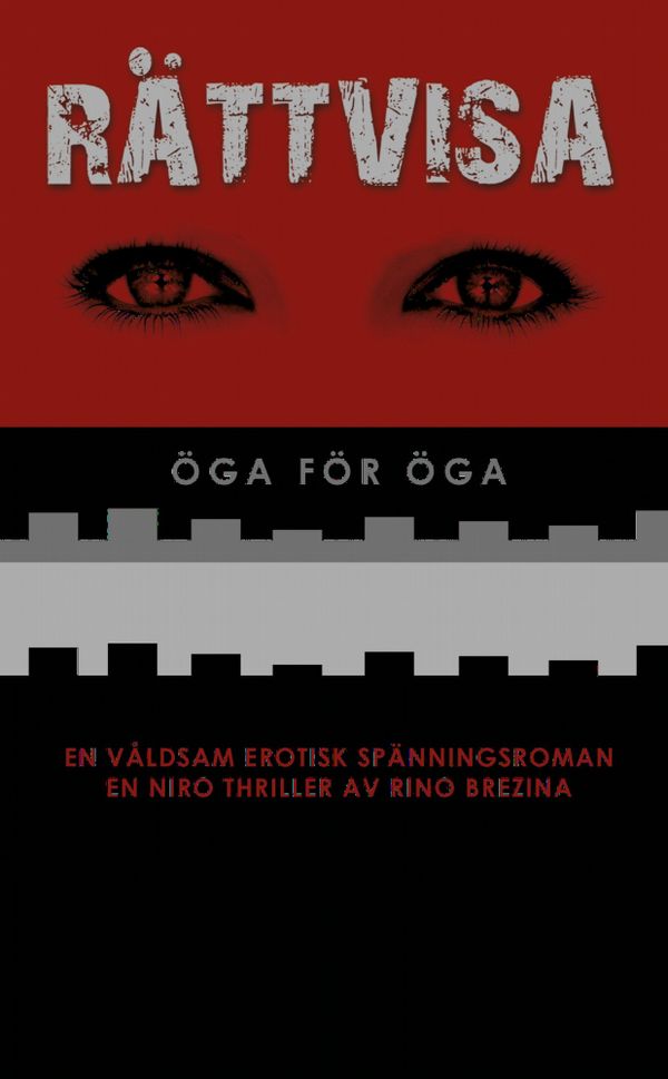 Rättvisa : öga för öga | 1:a upplagan