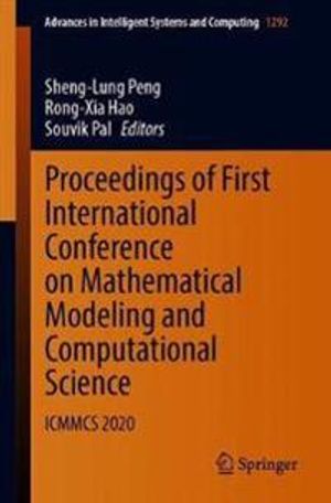 Proceedings of First International Conference on Mathematical Modeling and Computational Science | 1:a upplagan