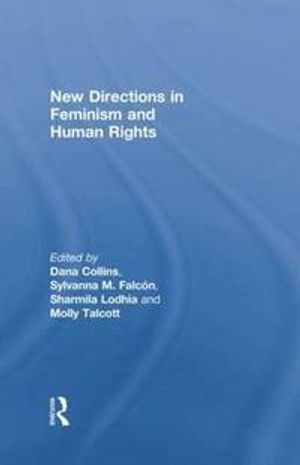 New Directions in Feminism and Human Rights