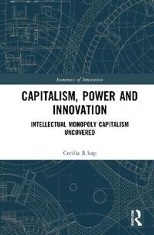 Capitalism, Power and Innovation | 1:a upplagan