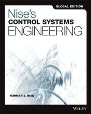 Nise's Control Systems Engineering, 7th Edition Global Edition | 1:a upplagan