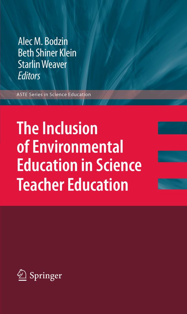 The Inclusion of Environmental Education in Science Teacher Education | 1:a upplagan