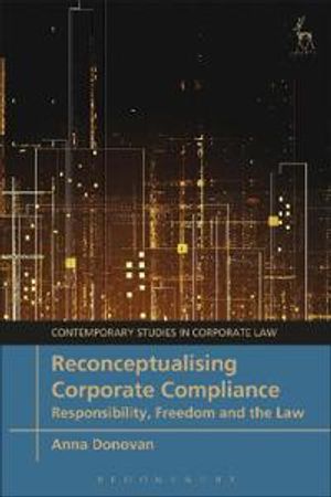 Reconceptualising Corporate Compliance