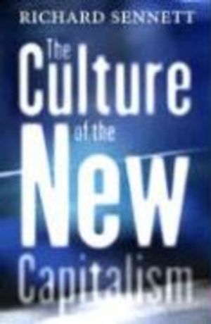 The Culture of the New Capitalism | 3:e upplagan