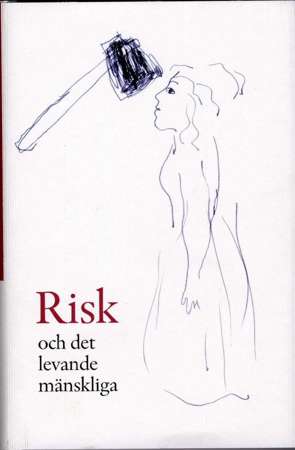 Risk och det levande mänskliga | 0:e upplagan