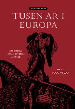 Tusen år i Europa. Bd 1, 1000-1300 | 0:e upplagan