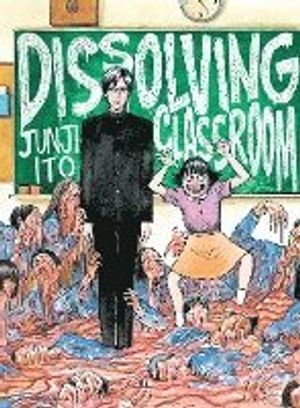 Junji Ito's Dissolving Classroom