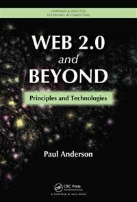 Web 2.0 and Beyond